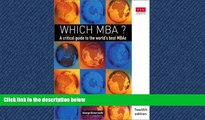 FREE PDF  Which MBA?: A Critical Guide to the World s Best MBAs (12th Edition)  FREE BOOOK ONLINE