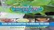 [PDF] Cultured Food for Health: A Guide to Healing Yourself with Probiotic Foods Kefir * Kombucha