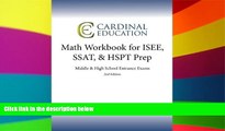Big Deals  Math Workbook for ISEE, SSAT,   HSPT Prep: Middle   High School Entrance Exams  Free