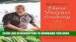 [PDF] Roberto s New Vegan Cooking: 125 Easy, Delicious, Real Food Recipes Full Colection