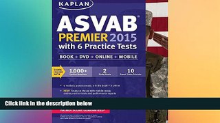 Big Deals  Kaplan ASVAB Premier 2015 with 6 Practice Tests: Book + DVD + Online + Mobile (Kaplan