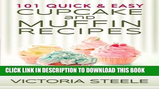 [PDF] 101 Quick   Easy Cupcake and Muffin Recipes Popular Colection