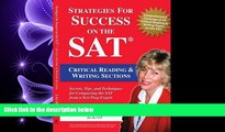 READ book  Strategies for Success on the SAT: Critical Reading   Writing Sections: Secrets, Tips