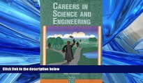 READ book  Careers in Science and Engineering: A Student Planning Guide to Grad School and