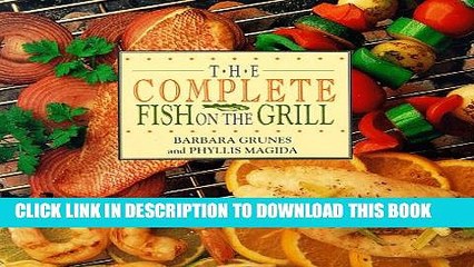 [PDF] The Complete Fish on the Grill Popular Colection