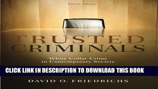 [PDF] Trusted Criminals: White Collar Crime In Contemporary Society Popular Online