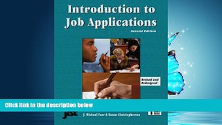 FREE DOWNLOAD  Introductions to Job Applications (Jist s Job Search Basics Series)  DOWNLOAD