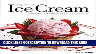 [PDF] Ice Cream: Frozen Favorites for All Tastes Popular Colection