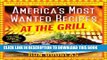 [PDF] America s Most Wanted Recipes At the Grill: Recreate Your Favorite Restaurant Meals in Your