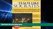 Big Deals  Teach Like Socrates: Guiding Socratic Dialogues and Discussions in the Classroom  Free