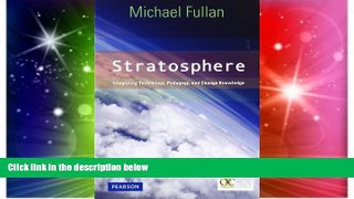 Big Deals  Stratosphere: Integrating Technology, Pedagogy, and Change Knowledge  Free Full Read