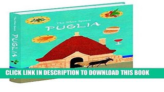 [PDF] Puglia (The Silver Spoon s) Full Online