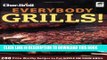 [PDF] Char-Broil Everybody Grills!: 200 Prize-Worthy Recipes to Put Sizzle on Your Grill Full