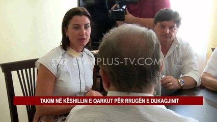 TAKIM NË KËSHILLIN E QARKUT PËR RRUGËN E DUKAGJINIT