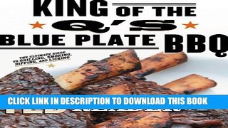 [PDF] King Of The Q s Blue Plate Bbq Popular Colection