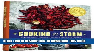 [PDF] Cooking Up A Storm: Recipes Lost and found from the Times-Picayune of New Orleans Full