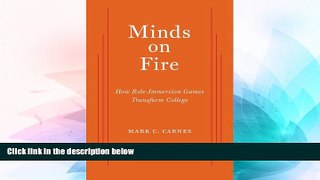 Big Deals  Minds on Fire: How Role-Immersion Games Transform College  Free Full Read Best Seller