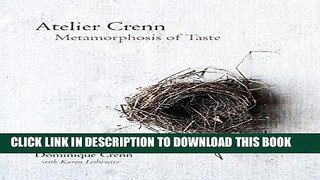 [PDF] Atelier Crenn: Metamorphosis of Taste Popular Colection