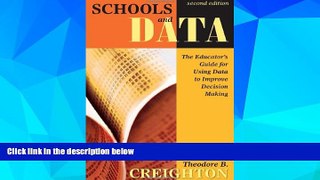 Big Deals  Schools and Data: The Educator s Guide for Using Data to Improve Decision Making  Free