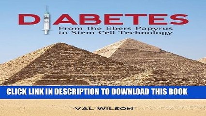 [PDF] Diabetes: From the Ebers Papyrus to Stem Cell Technology Popular Online