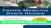 [PDF] Family Medicine Board Review: Pearls of Wisdom, Fourth Edition Full Colection