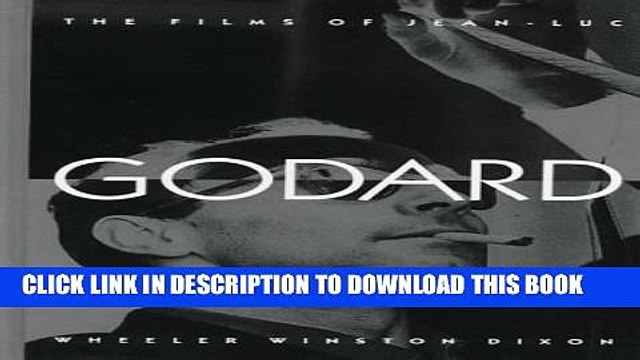 [PDF] Films of Jean-Luc Godard (SUNY Series Cultural Studies in Cinema/Video) Popular Online