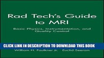 [PDF] Rad Tech s Guide to MRI: Basic Physics, Instrumentation, and Quality Control Full Online