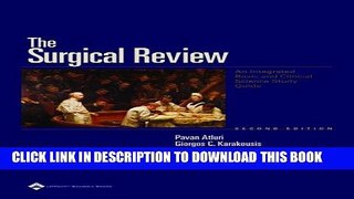 [PDF] The Surgical Review: An Integrated Basic and Clinical Science Study Guide Full Collection