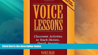 Big Deals  Voice Lessons: Classroom Activities to Teach Diction, Detail, Imagery, Syntax, and Tone