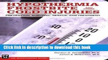 [PDF] Hypothermia Frostbite And Other Cold Injuries: Prevention, Recognition, Rescue, and