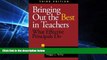 Big Deals  Bringing Out the Best in Teachers: What Effective Principals Do  Best Seller Books Most