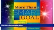 Big Deals  More Than a SMART Goal: Staying Focused on Student Learning  Best Seller Books Most