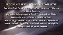Ora News - Shenjtërimi i Nënë Terezës, aktivitetet në Shqipëri, Kosovë dhe Itali