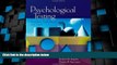 Big Deals  Psychological Testing: Principles, Applications, and Issues (PSY 430 Intimate
