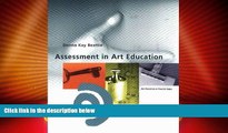 Big Deals  Assessment in Art Education (Art Education in Practice)  Best Seller Books Best Seller
