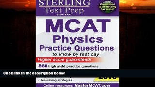 Must Have PDF  Sterling Test Prep MCAT Physics Practice Questions: High Yield MCAT Physics