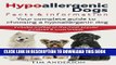 [PDF] Hypoallergenic Dogs. Facts   Information. Your complete guide to choosing a hypoallergenic