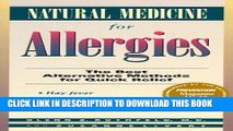 [PDF] Natural Medicine for Allergies: The Best Alternative Methods for Quick Relief Popular