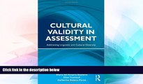 Big Deals  Cultural Validity in Assessment: Addressing Linguistic and Cultural Diversity