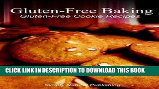 Collection Book Gluten-Free Baking - Gluten Free Cookie Recipes