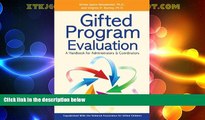 Big Deals  Gifted Program Evaluation: A Handbook for Administrators and Coordinators  Free Full