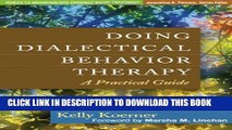[PDF] Doing Dialectical Behavior Therapy: A Practical Guide (Guides to Individualized