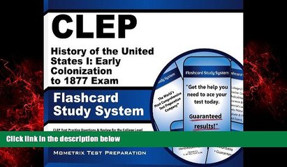 READ book  CLEP History of the United States I: Early Colonization to 1877 Exam Flashcard Study