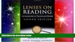 Big Deals  Lenses on Reading, Second Edition: An Introduction to Theories and Models  Free Full