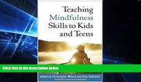 Big Deals  Teaching Mindfulness Skills to Kids and Teens  Free Full Read Most Wanted