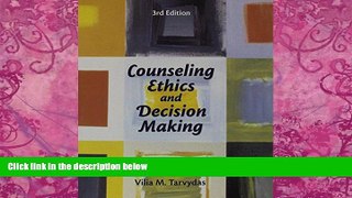 Big Deals  Counseling Ethics and Decision-Making (3rd Edition)  Best Seller Books Most Wanted