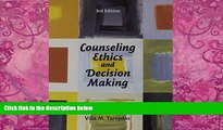 Big Deals  Counseling Ethics and Decision-Making (3rd Edition)  Best Seller Books Most Wanted