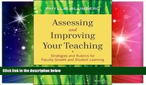 Big Deals  Assessing and Improving Your Teaching: Strategies and Rubrics for Faculty Growth and