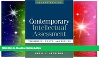 Big Deals  Contemporary Intellectual Assessment, Second Edition: Theories, Tests, and Issues  Free