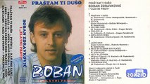 Boban Zdravkovic - Lazes srce